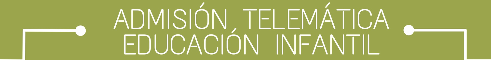 admision telematica infantil