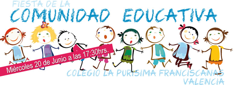 Fiesta de la Comunidad Educativa. 2017-18