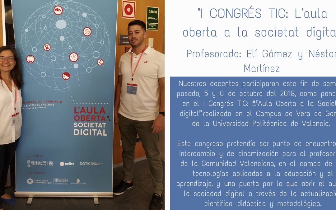 Nuestro Colegio participa en el I Congrés TIC: “L’Aula Oberta a la Societat digital”