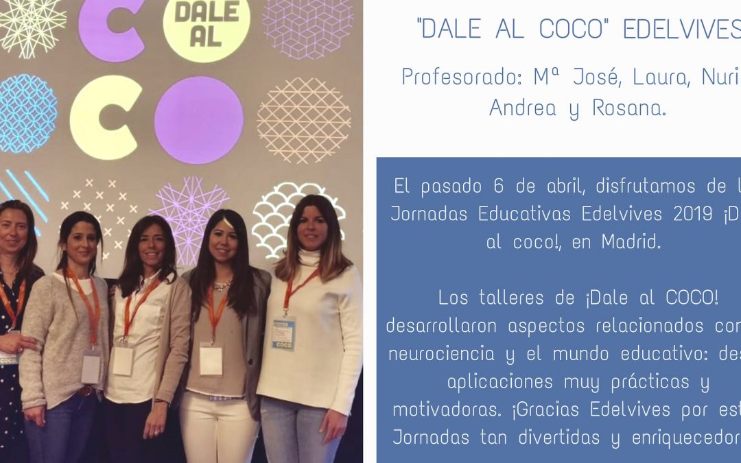Asistimos a «Dale al coco» Jornada educativa organizada por Edelvives