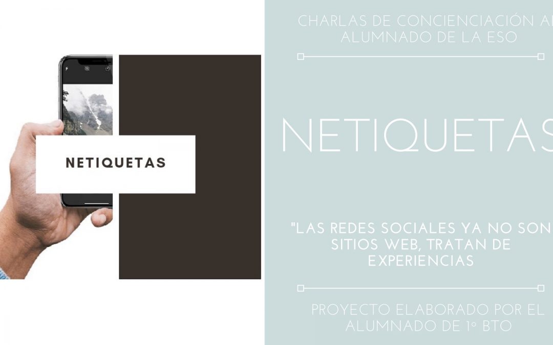 Charlas de concienciación al alumnado de la ESO acerca del uso de las NETIQUETAS