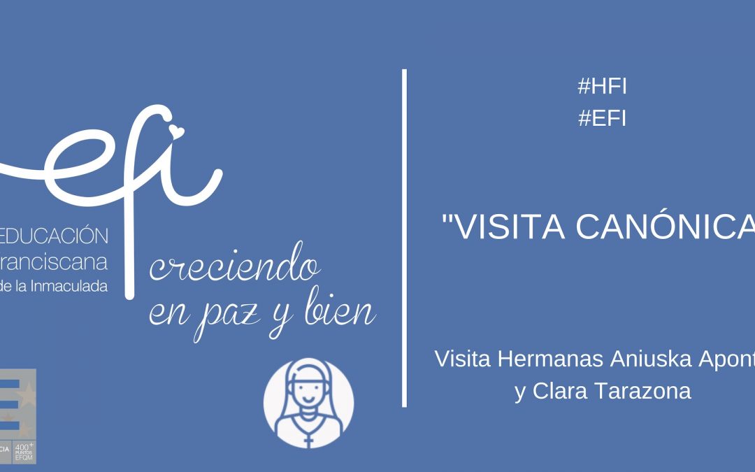 Resumen de la Visita Canónica a nuestro Colegio