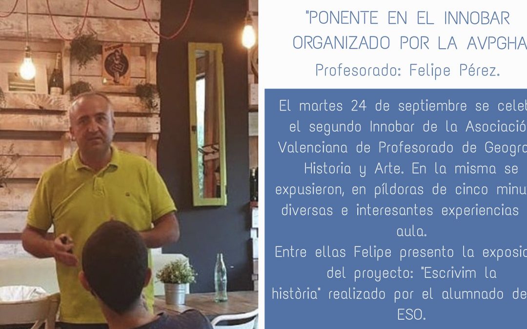 Nuestro profesor Felipe Pérez participa como ponente en el Innobar organizado por la AVPGHA