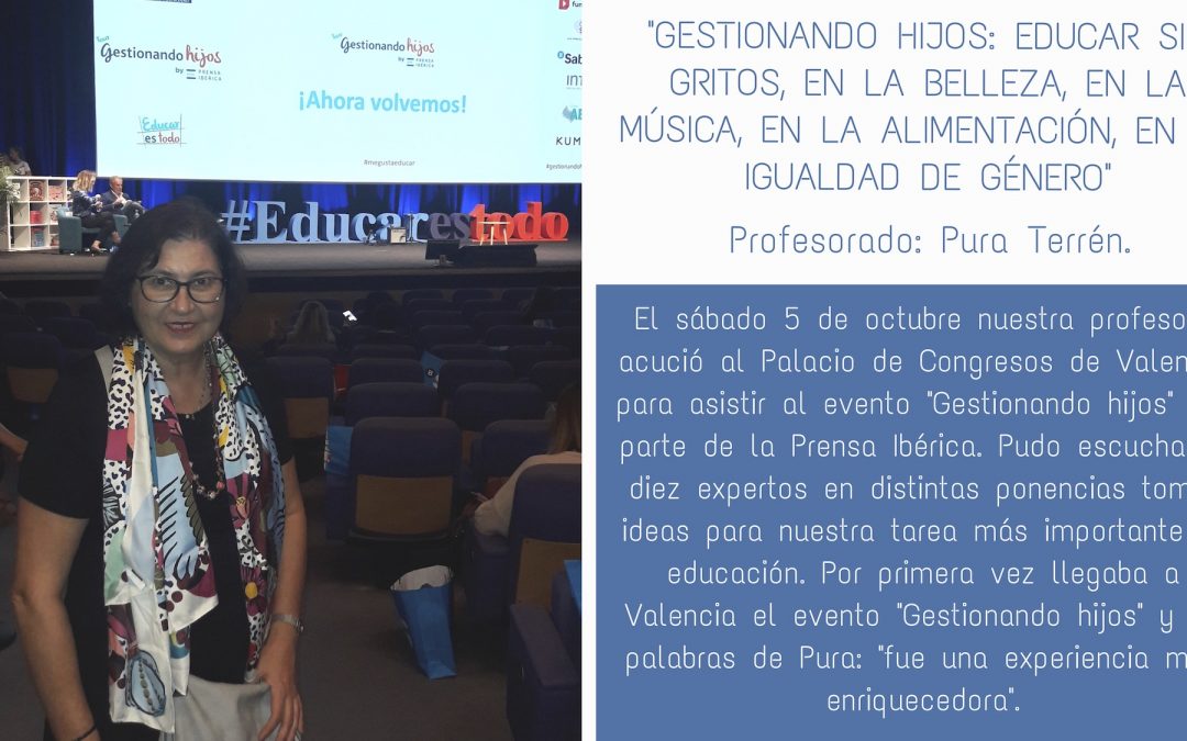 Nuestra profesora Pura asiste al curso de formación: «Gestionando hijos»