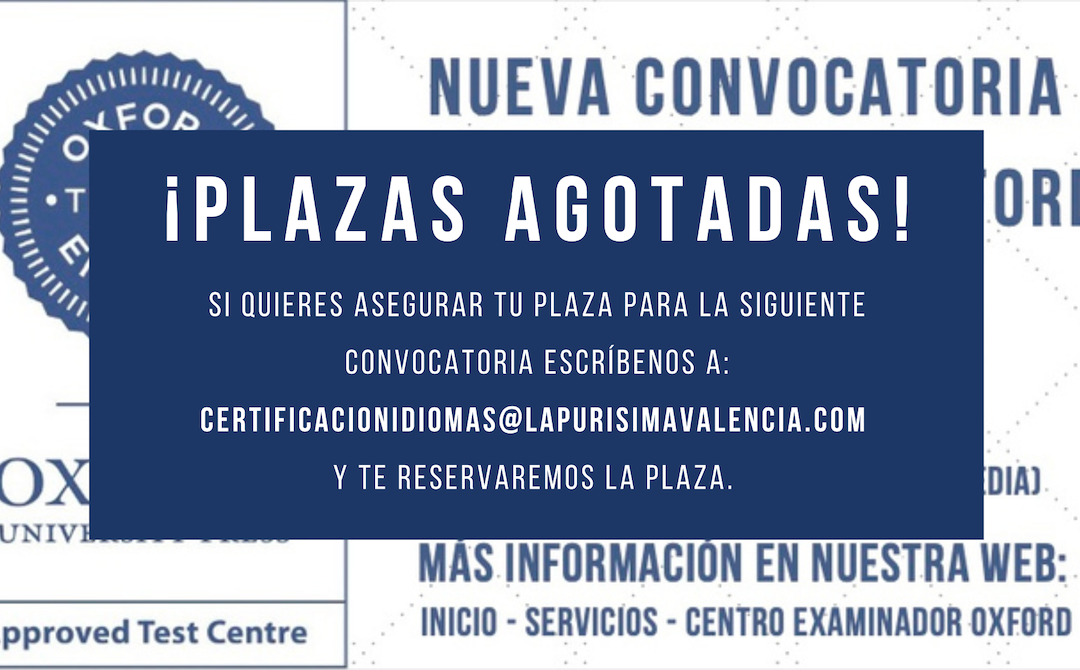 Convocatoria Examen Oficial Oxford – Plazas limitadas – 16:00 horas